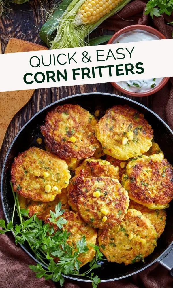 quick and easy corn fritters pinterest graphic