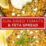 feta and sundried tomato spread pinterest collage of images