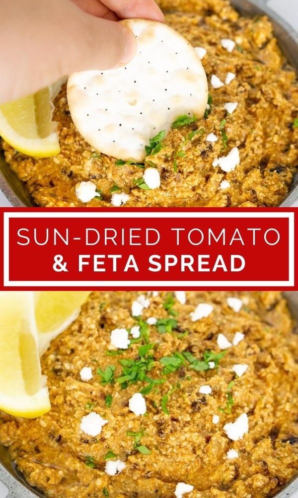 feta and sundried tomato spread pinterest collage of images
