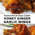 honey garlic wings instant pot or slow cooker pinterest graphic
