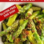 Image with text: Pan-seared asparagus with bacon - gluten-free side dish