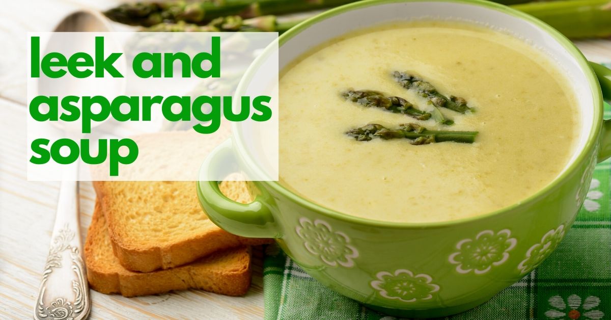 Asparagus Leek Soup with Parmesan Babaganosh