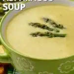 leek asparagus soup pinterest graphic
