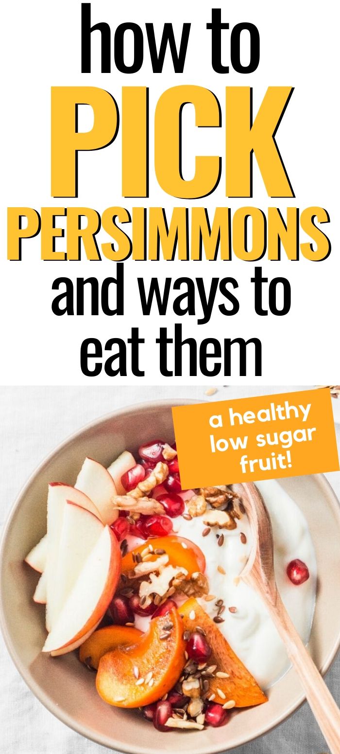 how to pick persimmons - pinterest graphic