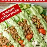 Image with text: Crispy pinto bean salad with avocado dressing - 15 minute lunch salad