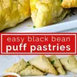 black bean puff pastry triangles with marinara sauce on serving plates - collage of images for pinterest