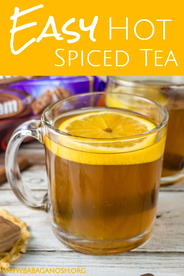 Pinterest image with text: Easy hot spiced tea