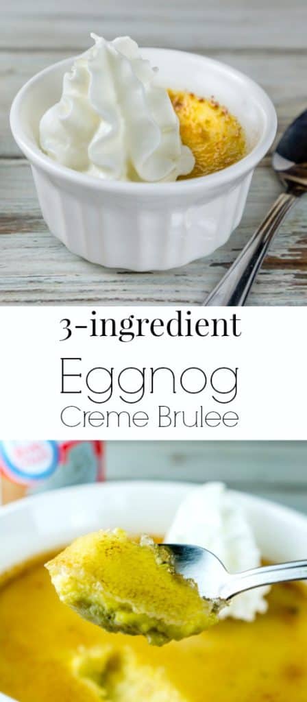 Eggnog Creme Brulee is the perfect dessert for the holiday season! This 3-ingredient recipe is extremely easy and delicious.