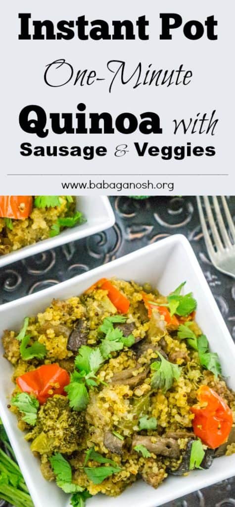 Instant Pot One-minute Quinoa with Sausage and Vegetables