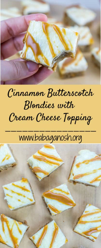 Cinnamon Butterscotch Blondies with Cream Cheese Topping | Babaganosh.org