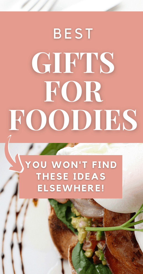 graphic of foodie gift ideas