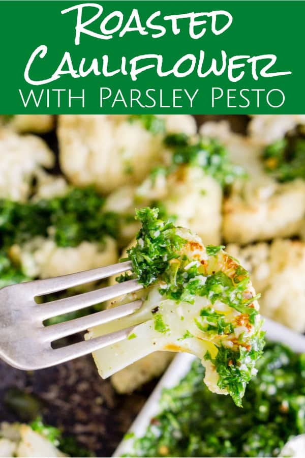 pinterest image of roasted cauliflower on a fork with parsley pesto
