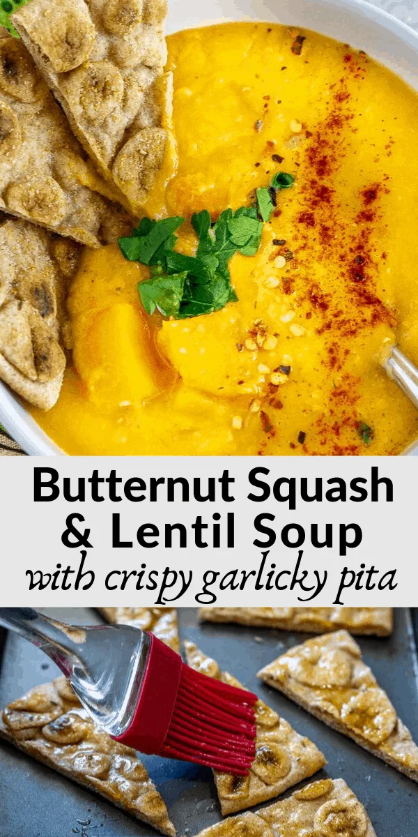 pinterest graphic collage of butternut squash lentil soup and garlic pita wedges