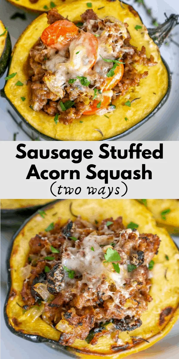 pinterest graphic for sausage stuffed acorn squash
