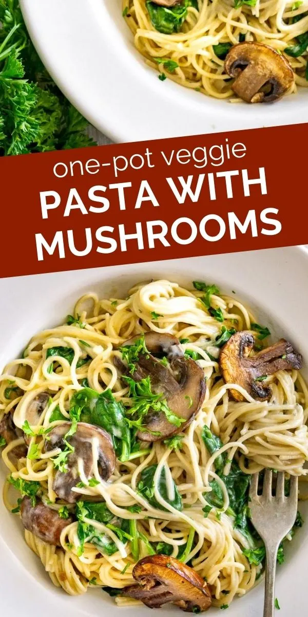 pinterest graphic for one pot creamy pasta with mushrooms