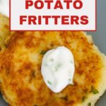 leftover mashed potato fritters pinnable image