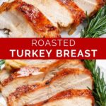pinnable image of roasted turkey breast