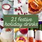 pinnable image of 22 festive holiday drinks
