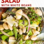 Pinnable image of white bean and grilled asparagus salad.