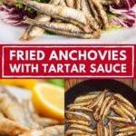Pinterest image with text: Fried Anchovies with Tartar Sauce