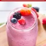 Pinterest image with text: Buttermilk berry smoothie