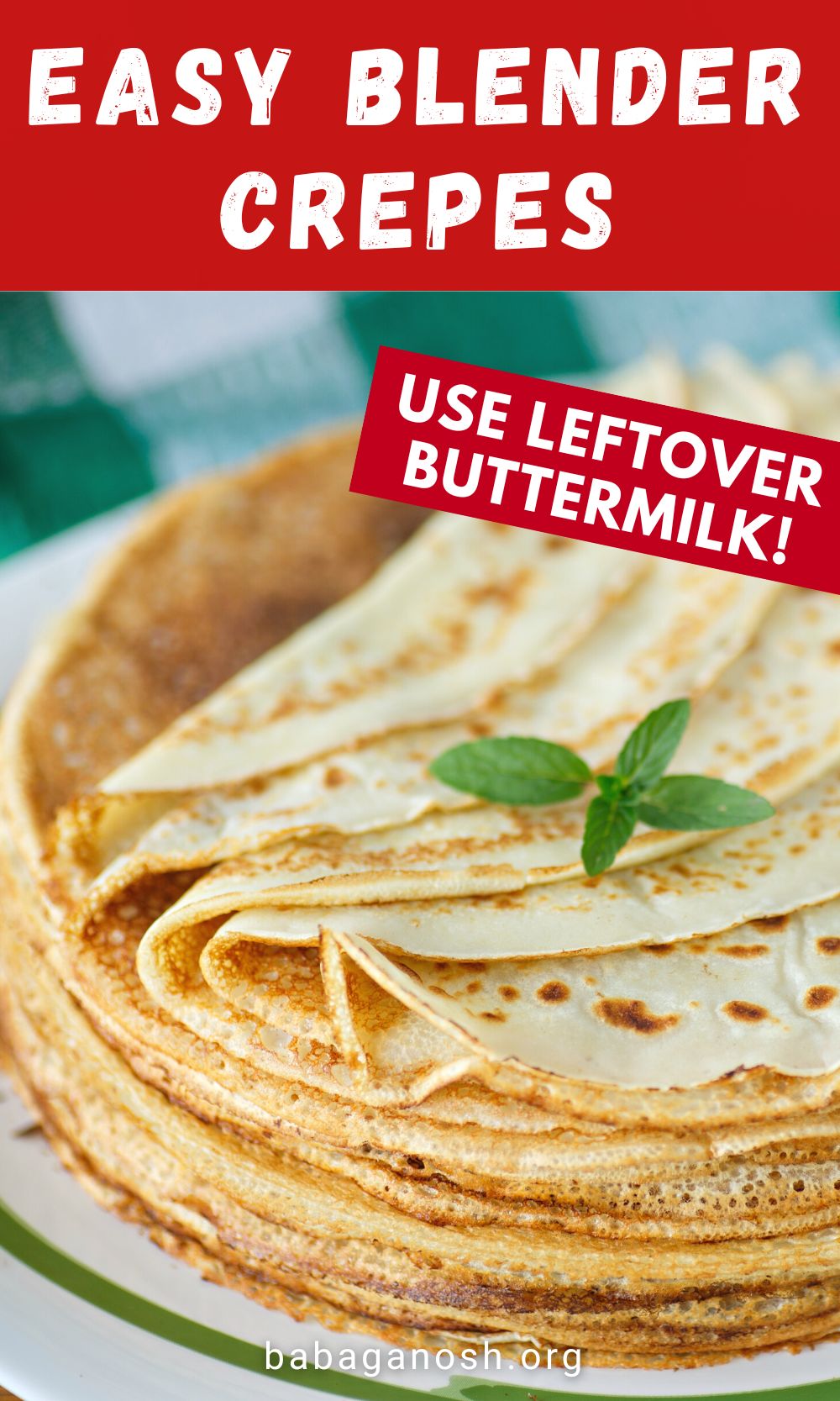 Buttermilk Crepes (Ukrainian Blini) Babaganosh