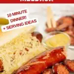Image with text: air fryer kielbasa - 10 minute dinner + serving ideas