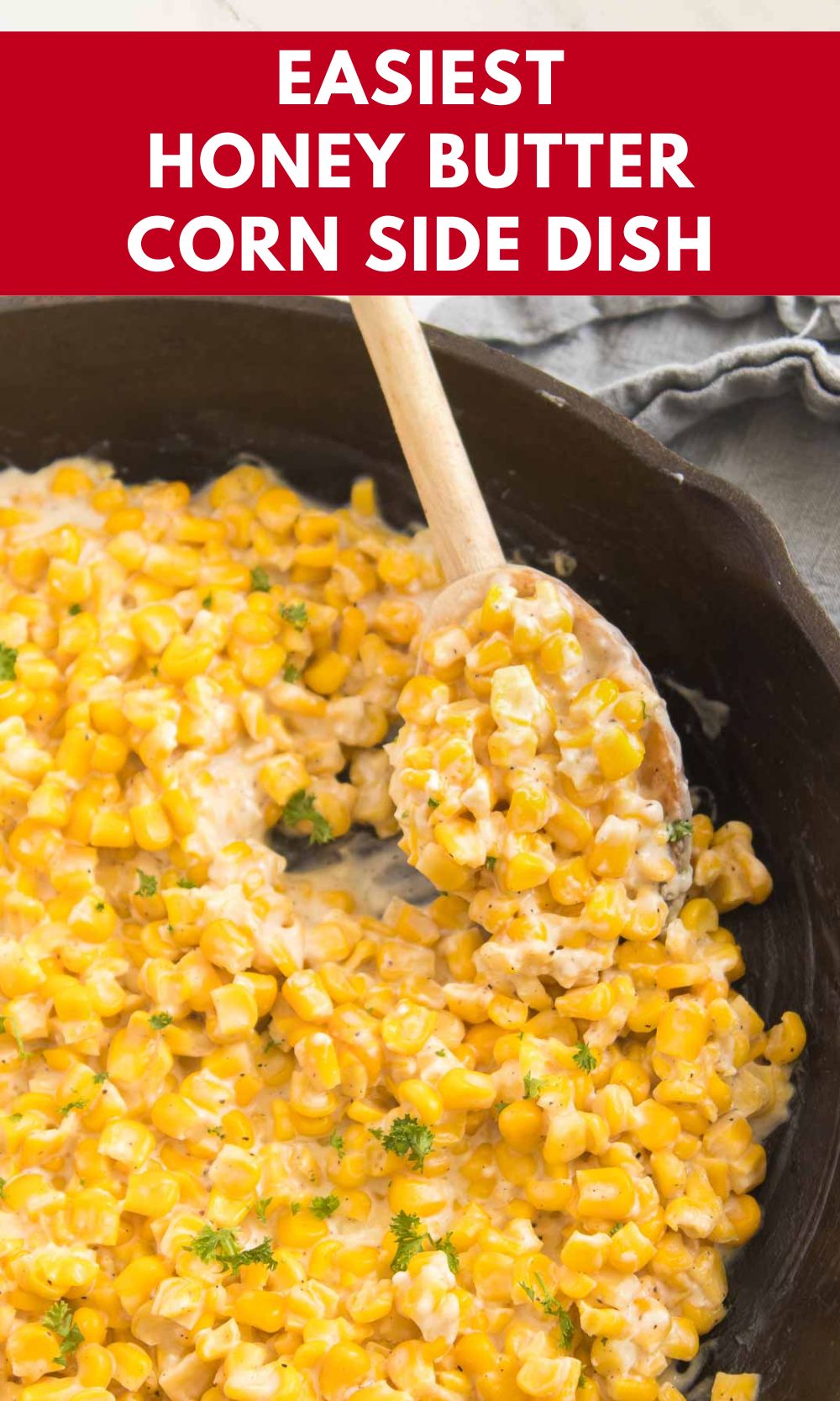 Honey Butter Skillet Corn Babaganosh