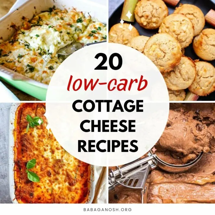 Graphic with text: 20 low carb cottage cheese recipes