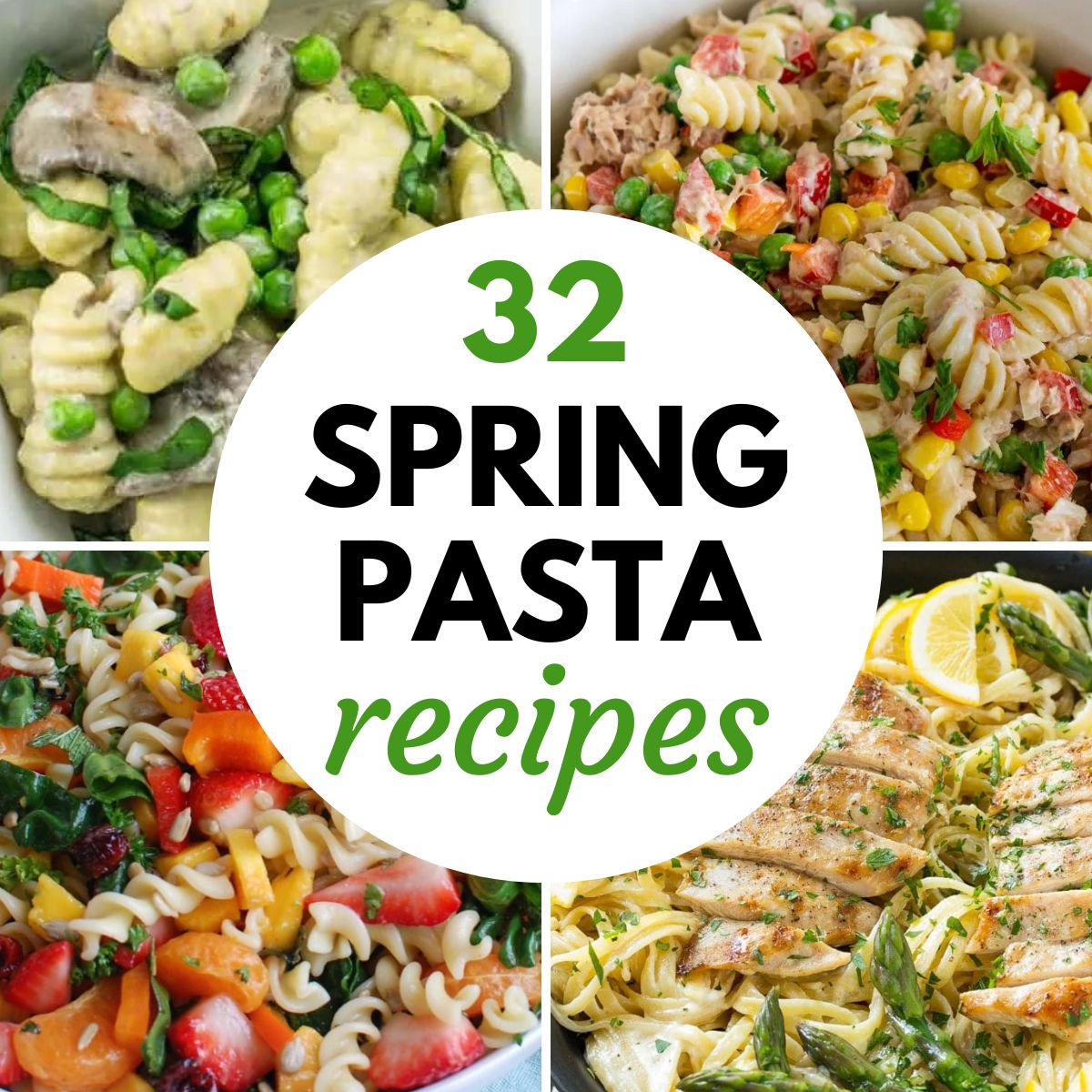 Image graphic with text that reads "32 Spring Pasta Recipes" and a collage of spring pasta dishes.