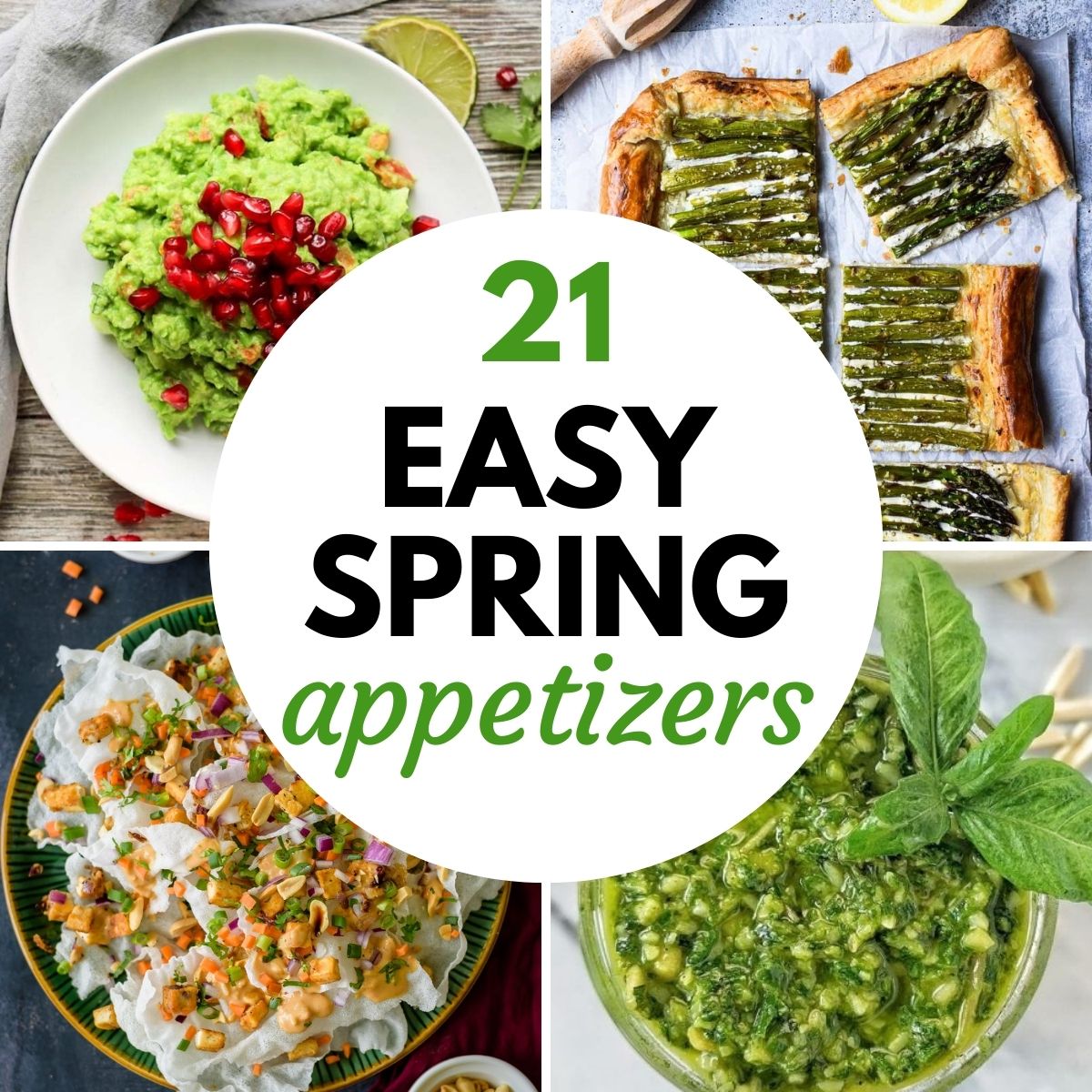Image graphic with text that reads "21 Easy Spring Appetizers" and a collage of appetizer recipes for spring.
