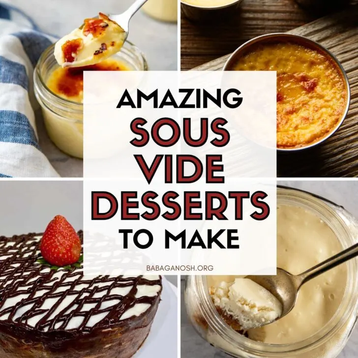 Image with text: Amazing sous vide desserts to make