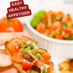 Pinterest image with text: Roasted eggplant bruschetta - easy healthy appetizer