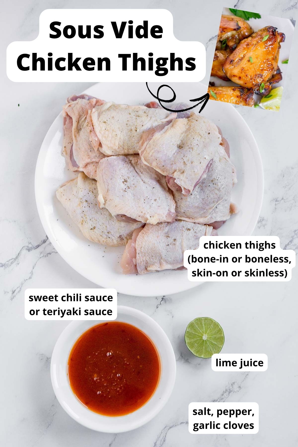 Ingredients to make sous vide chicken thighs with sweet chili sauce